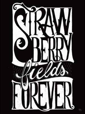 STRAWBERRY FIELDS FOREVER BEATLES