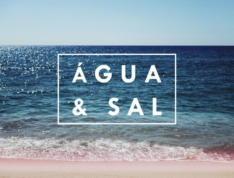 ÁGUA E SAL