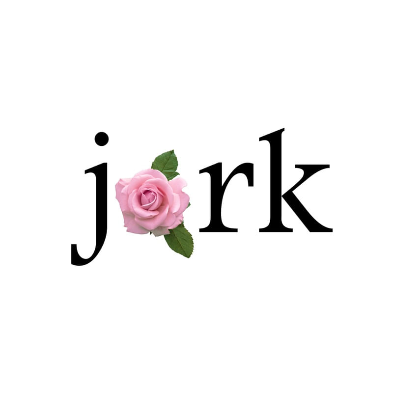J*RK FLOWER