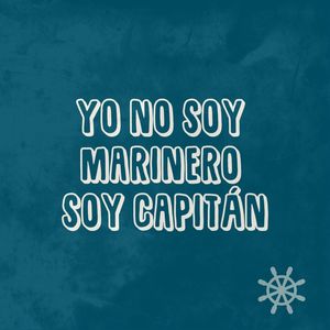 YO NO SOY MARINERO