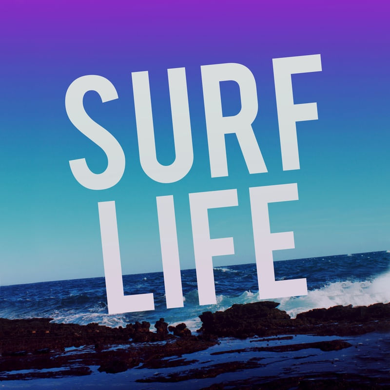 SURF LIFE