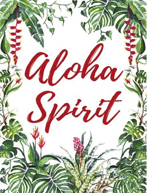 ALOHA SPIRIT