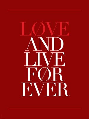 LOVE IS FOREVER