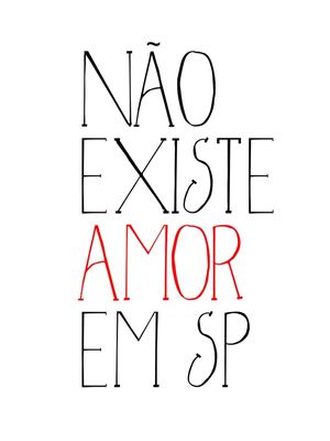 NÃO EXISTE AMOR EM SP - POP ART