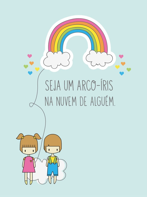 SEJA UM ARCO-ÍRIS
