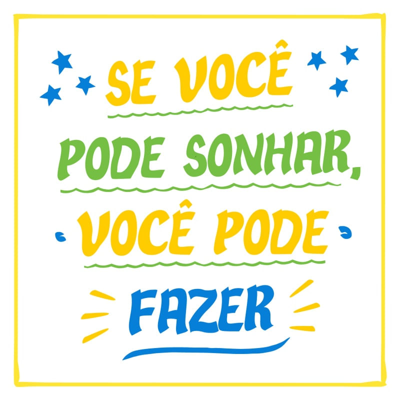CARTAZ VERNACULAR BRASILEIRO - SONHAR