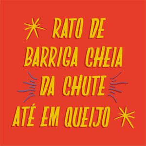 CARTAZ VERNACULAR BRASILEIRO - RATO
