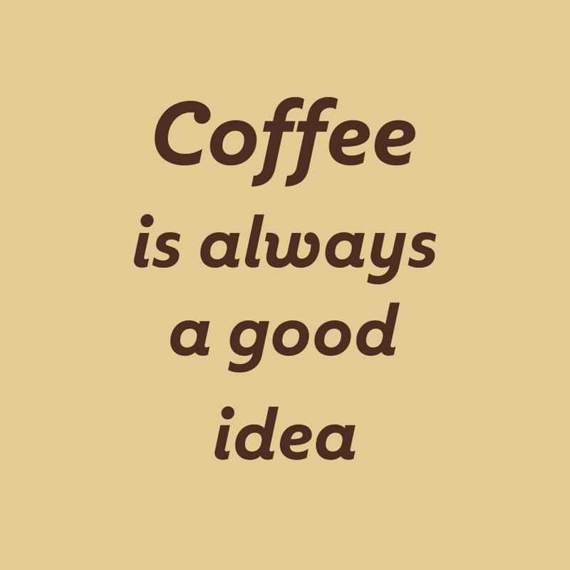 COFFEE IDEA