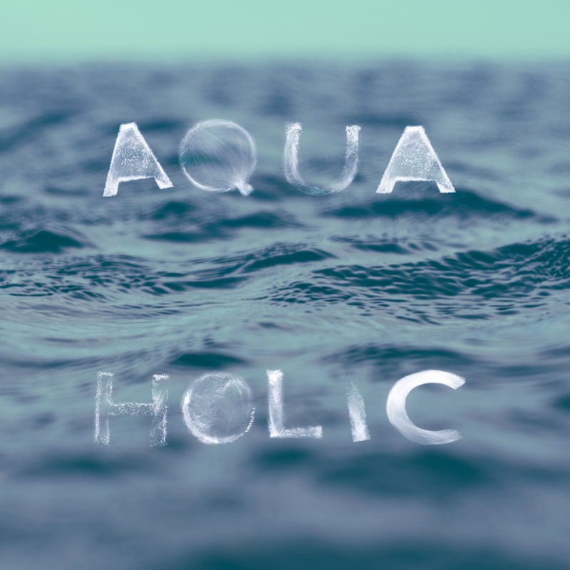 AQUAHOLIC