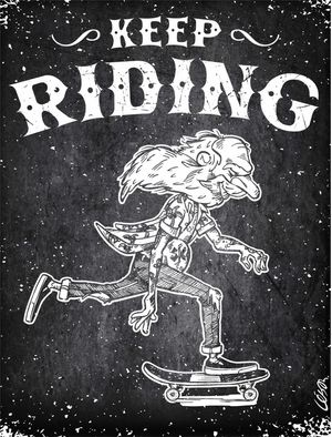 KEEP RIDING