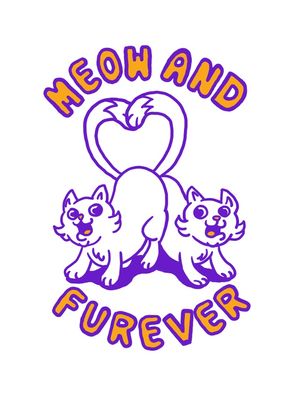 MEOW AND FUREVER