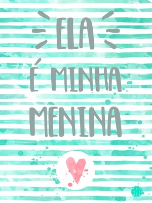 MINHA MENINA