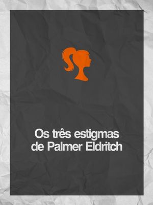 PKD OS TRÊS ESTIGMAS