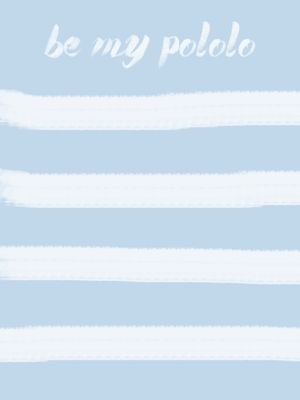 BE MY POLOLO