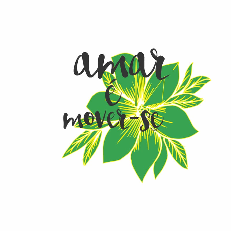AMAR É MOVER-SE
