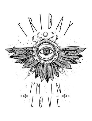FRIDAY I'M IN LOVE JL