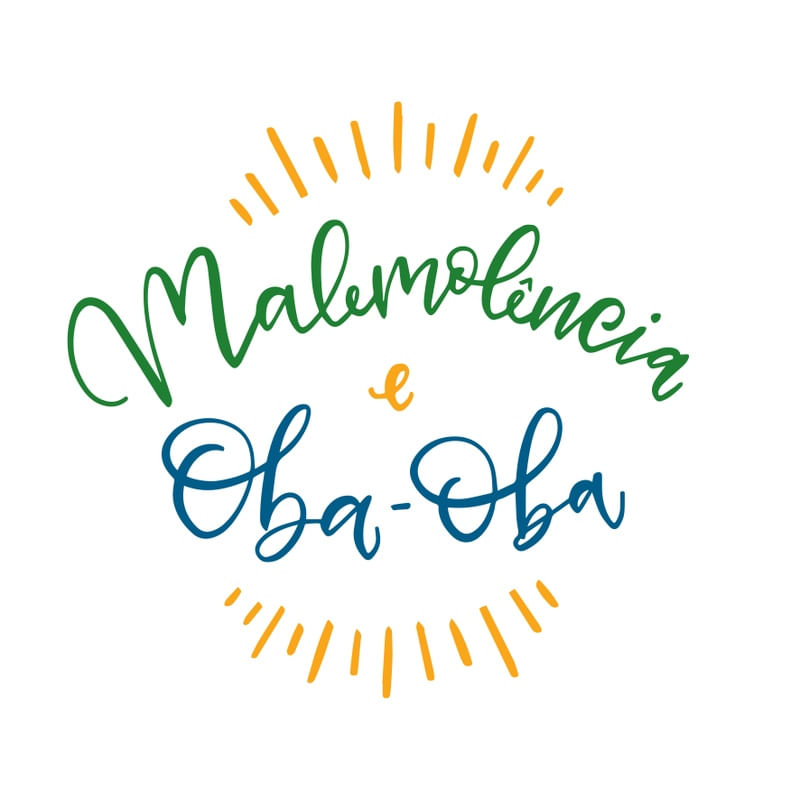 MALEMOLÊNCIA E OBA-OBA