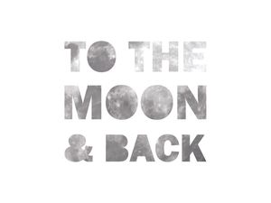 THE MOON & BACK LETRA BRANCA