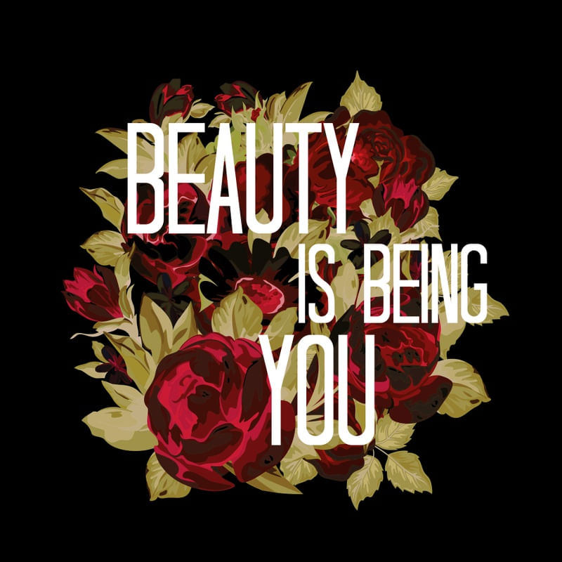 BEAUTY IS BEING YOU 6