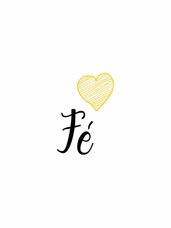 FÉ FUNDO BRANCO CORAÇÃO AMARELO