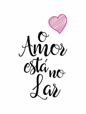 O AMOR ESTÁ NO LAR FUNDO BRANCO CORAÇÃO VERMELHO INTENSO