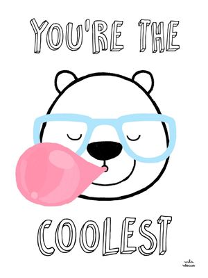YOU'RE THE COOLEST
