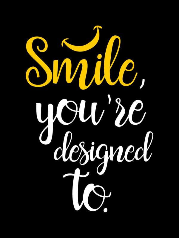 SMILE YOU'RE DESIGNED TO AMARELO OURO