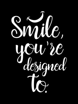 SMILE YOU'RE DESIGNED TO FUNDO PRETO