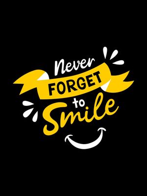 NEVER FORGET TO SMILE AMARELO OURO
