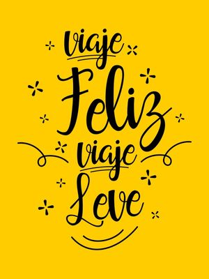 VIAJE FELIZ VIAJE LEVE AMARELO OURO
