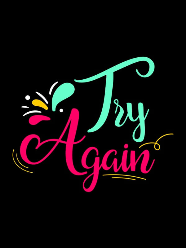 TRY AGAIN COLORS