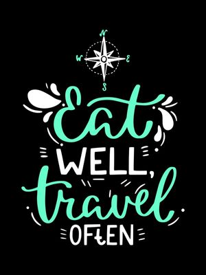 EAT WELL TRAVEL OFTEN FUNDO PRETO VERDE TURQUESA