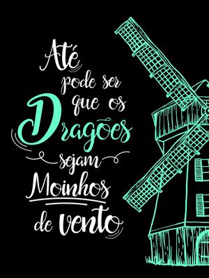 DOM QUIXOTE DRAGÕES E MOINHOS DE VENTO FUNDO PRETO VERDE TURQUESA