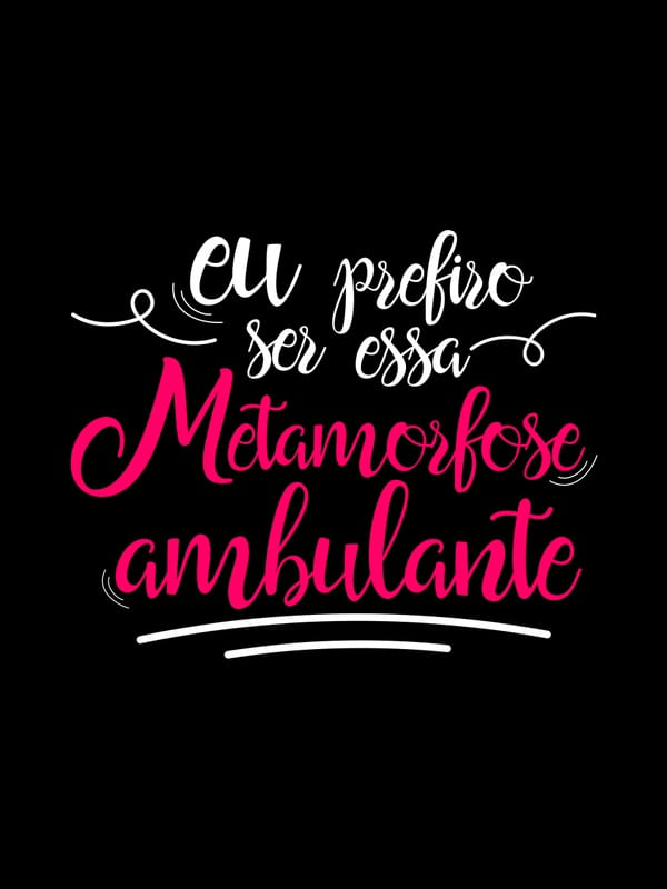 METAMORFOSE AMBULANTE FUNDO PRETO VERMELHO INTENSO