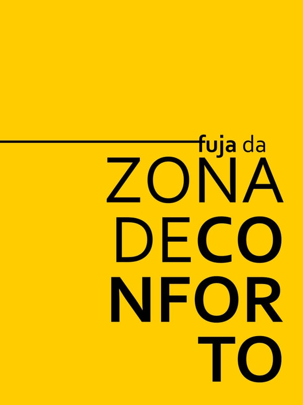 FUJA DA ZONA DE CONFORTO AMARELO OURO