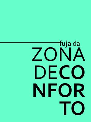 FUJA DA ZONA DE CONFORTO VERDE TURQUESA