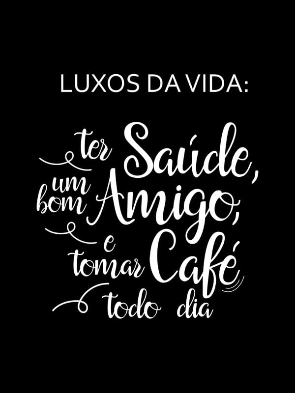 LUXOS DA VIDA FUNDO PRETO