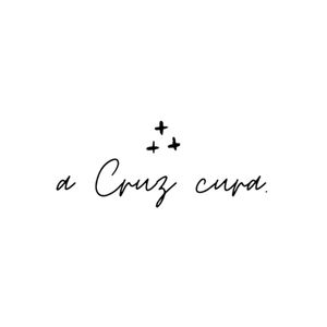 A CRUZ CURA.