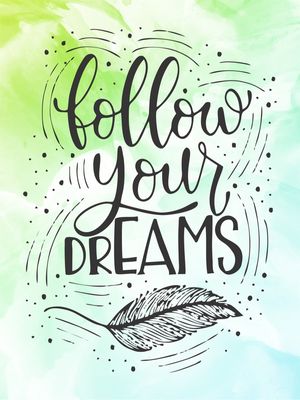 YOUR DREAMS