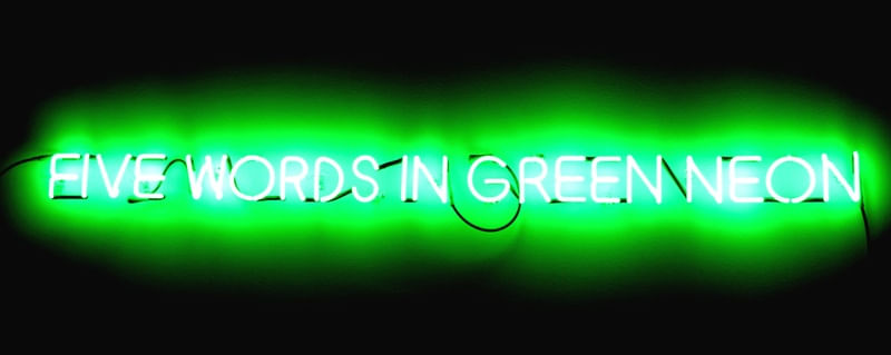 FIVE WORDS IN GREEN NEON