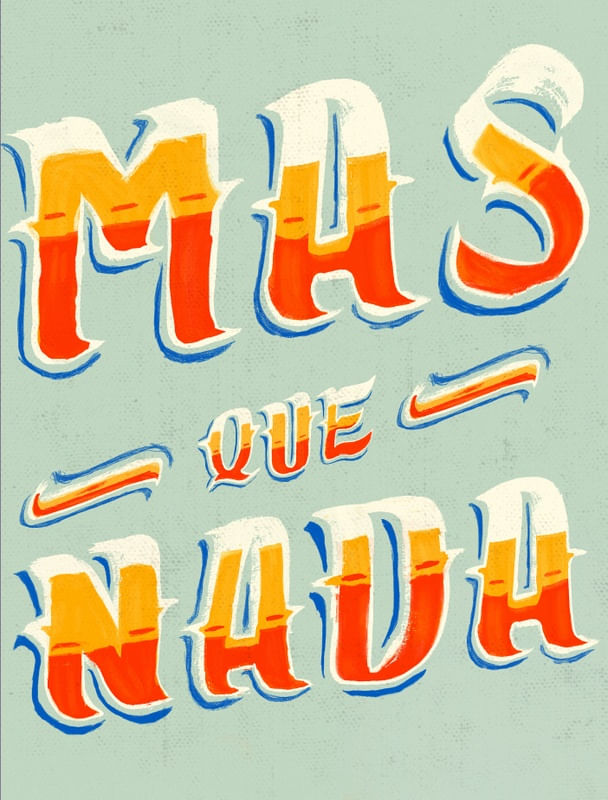 MAS QUE NADA LETTERING