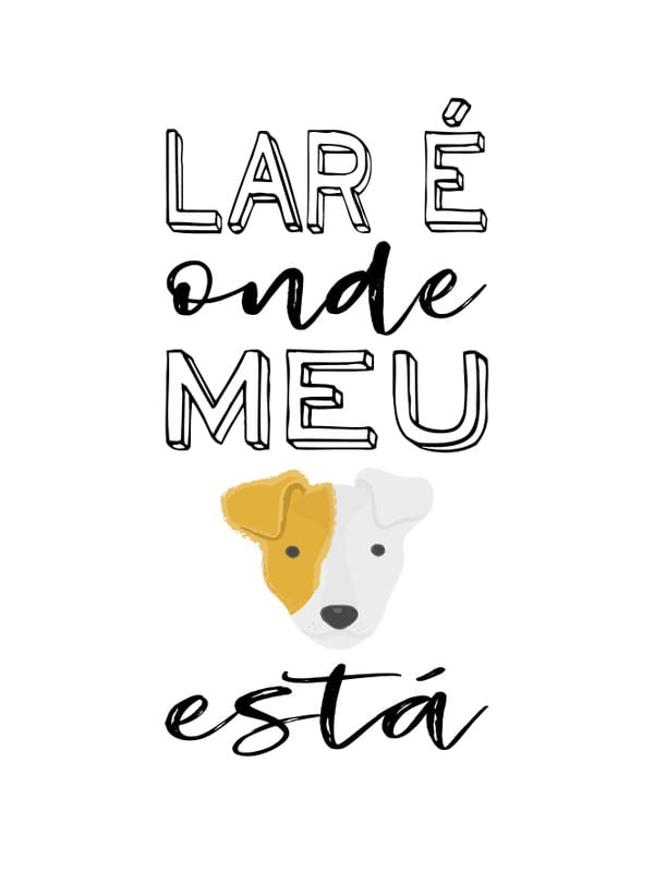ARTE LAR É ONDE MEU CACHORRO ESTÁ 4