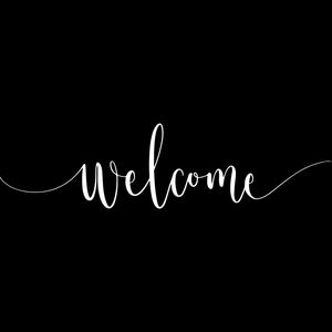 WELCOME BLACK AND WHITE SQUARE