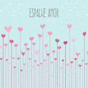 ARTE INFANTIL ESPALHE AMOR