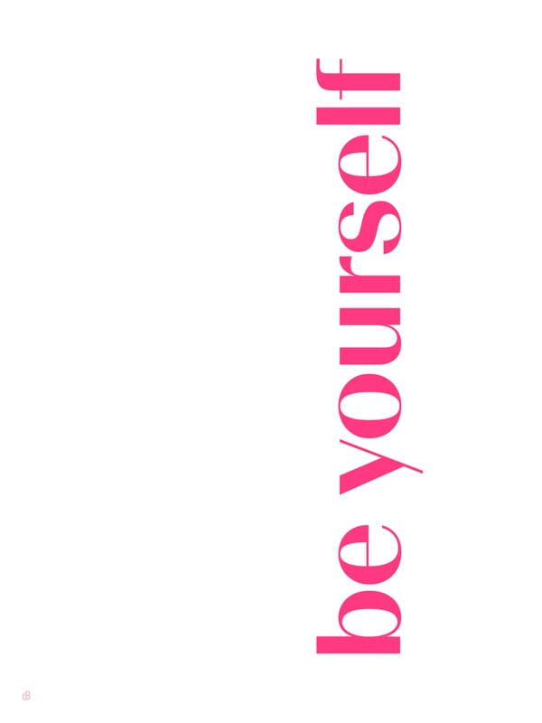 BE YOURSELF PINK