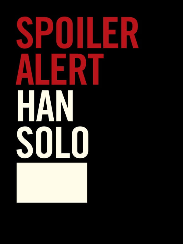 SPOILER_HAN