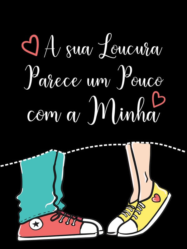 A SUA LOUCURA