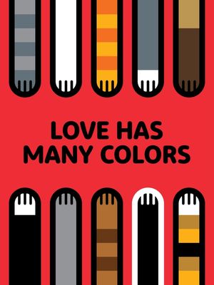 LOVE HAS MANY COLORS 01