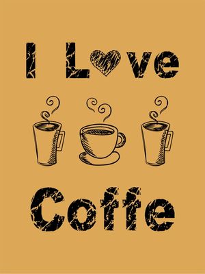 I LOVE COFFE