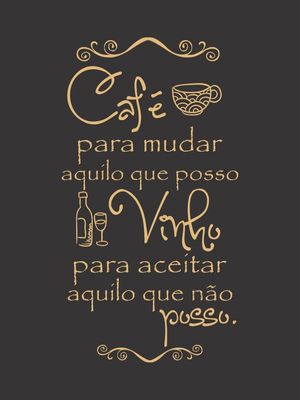 CAFÉ OU VINHO